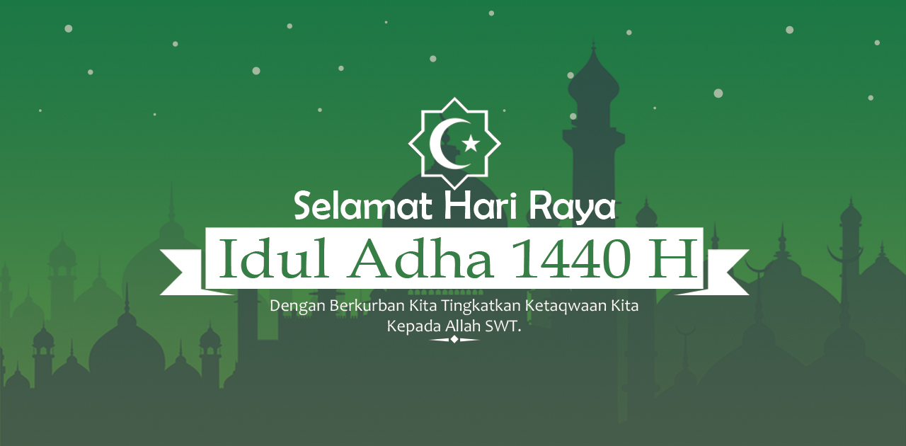 Selamat Hari Raya Idul Adha 1440 H